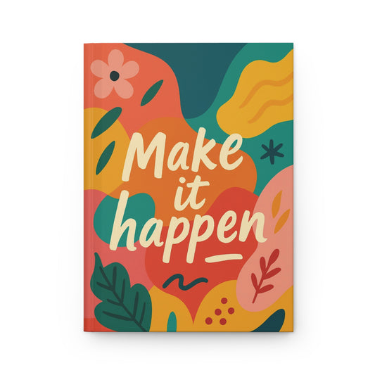 Diario de Tapa Dura Motivacional - "Haz que Suceda" - Diseño Colorido para Inspiración y Organización
